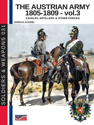 cover image of The Austrian army 1805-1809--Volume 3